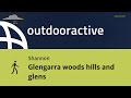 Glengarra woods hills and glens