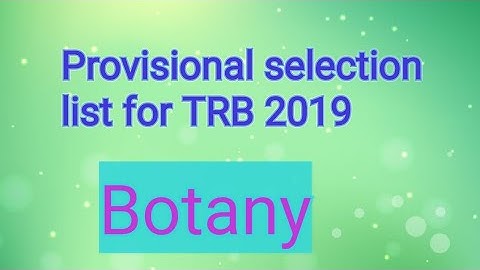 Provisional selection list for TRB botany 2019