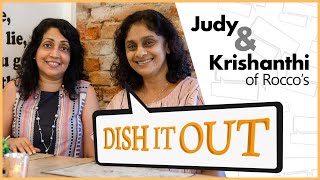 Dish It Out: Judy and Krishanthi of Rocco’s, Sri Lanka