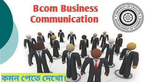 Cu B.com 2nd semester business communication Suggestion 2022।। B.com Business Communication Class