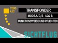 Transpondermodi und ADS-B  // Sichtflug by vfrPPL