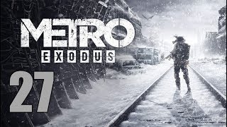 Metro Exodus - Let's Play Part 27: The Dead City screenshot 3