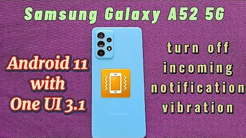 how to turn off incoming notifications vibration for individual apps with Samsung phone android 11