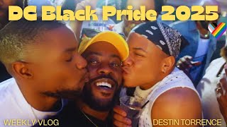 Weekly Vlog: DC Black Pride 2025