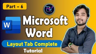 Layout Tab in MS Word | Page Setup, Margins, Orientation | MS Word Layout Tab Explained in Hindi