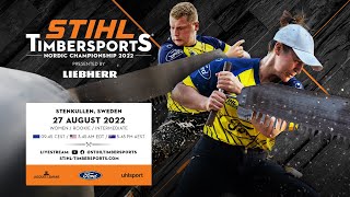 STIHL TIMBERSPORTS® Nordic Championships 2022 (Women/Rookie/Intermediate)