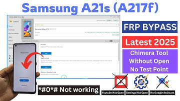 Samsung A21s FRP Unlock 2025 | Samsung A217f FRP Bypass New Security Chimera Tool | A2GSM
