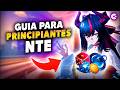NO EMPIECES MAL..!! Guía para Principiantes - NTE #ad