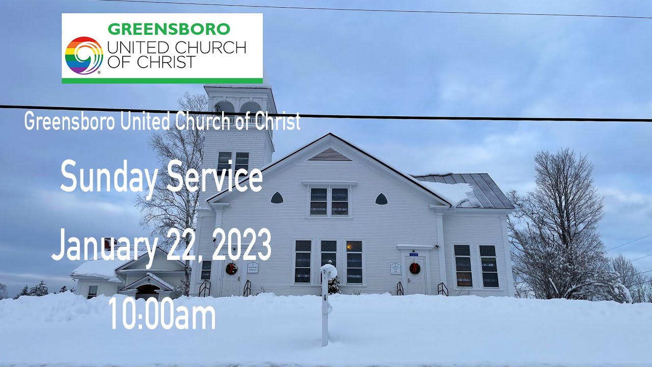 GUCCVT - Sunday Service - January 22, 2023