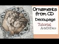 DIY Simple Decoupage: Ornament from CD ...Διακοσμητικό από CD...Adorno de CD ...ArteDiDeco   [CC]