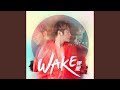 覺醒WAKE 覺醒WAKE