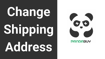 How To Change Shipping Address On Pandabuy