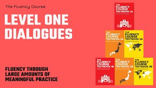 The Fluency Course: Level One Dialogues Wealth