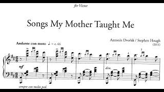 A. Dvořák/S. Hough – Songs My Mother Taught Me, Op. 55 No. 4 (Hough)