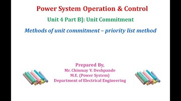 Lec 03  Unit Commitment Methods of unit commitment – priority list method