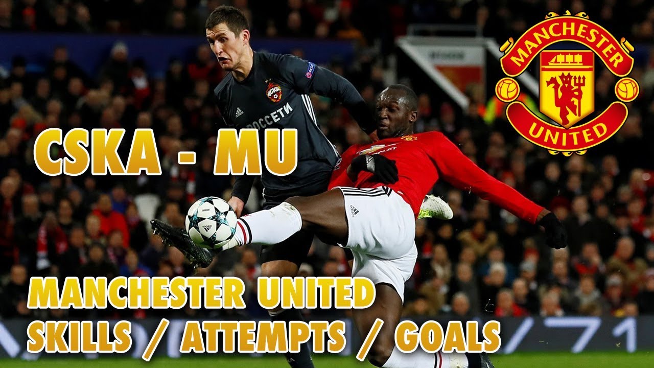 ЦСКА - МЮ 6 Тур ЛЧ 17/18 | CSKA - MU 6 Round CL 17/18 / Manchester goals attempts skills
