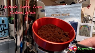 Whole Latte Love Crema Wave with Olympia Cremina SL - Spring Lever