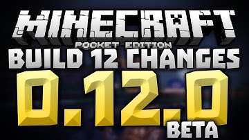THE FINAL BUILD!!! Again?!? - 0.12.0 Alpha Build 12 Review - Minecraft PE (Pocket Edition) Beta