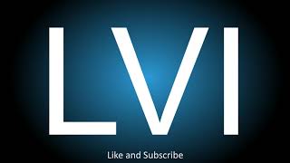 Meaning of the Roman Numeral - LVI.