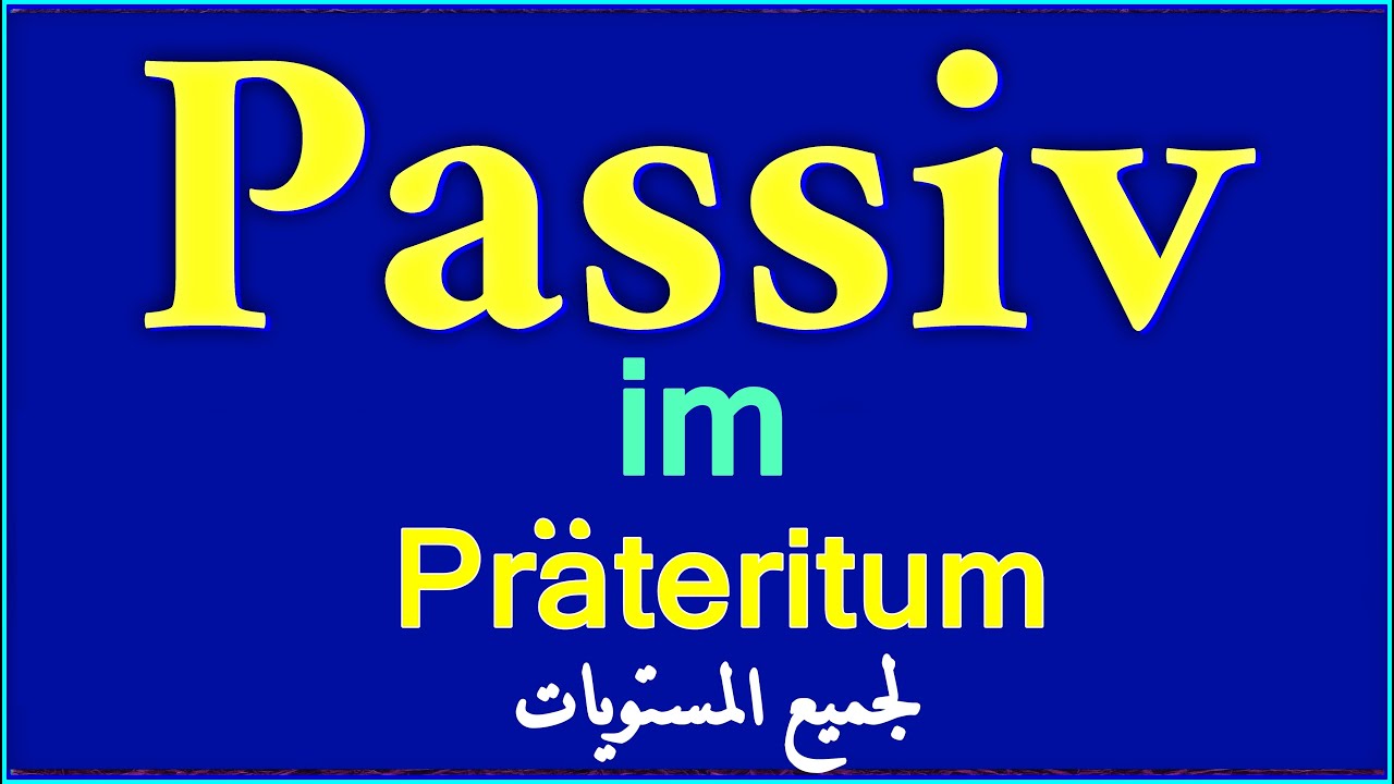 213) ازاى تعبر بالمجهول فى الماضى Passiv Teil 2