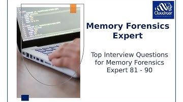 Top 10 Memory Forensics Expert Interview Questions and Answers For 2025 | Part 19