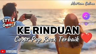 KERINDUAN‼️POP SLOW COVER Mariam Belina #popular #popmusic #slowmusic 
