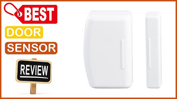 ✅ Best Z Wave Door Sensor In 2023 ✨ Top Buying Guide Ever