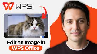 How to Edit an Image in WPS Office (2026 Step By Step Guide) screenshot 2