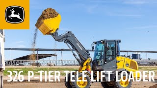 326 P-Tier Tele Lift Loader in Action | John Deere Construction