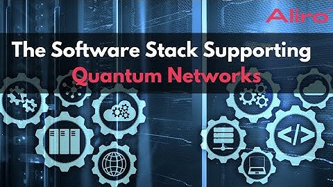 The Software Stack Supporting Quantum Networks
