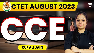 CCE | CDP | CTET August 2023 | By Rupali Jain