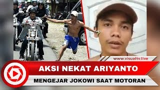 Pengakuan Ariyanto, Pria Bertelanjang Dada yang Mengejar Jokowi Saat Touring