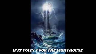 Michael Combs  - The Lighthouse