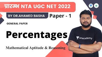 Percentages | Mathematical Aptitude & Reasoning | NTA UGC NET| Dr Ahamed Basha