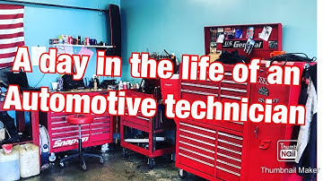 A day in the life of an automotive technician