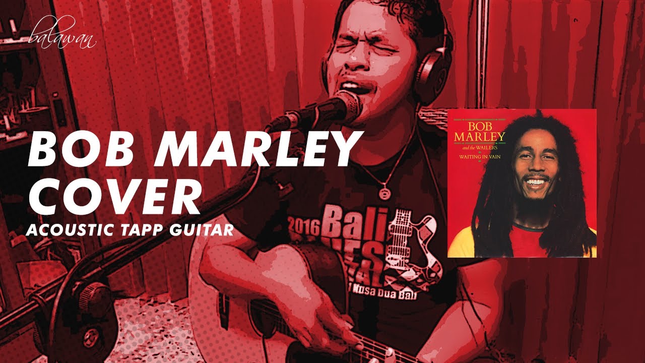 Balawan - BOB MARLEY COVER ACOUSTIC TAPP GUITAR - YouTube