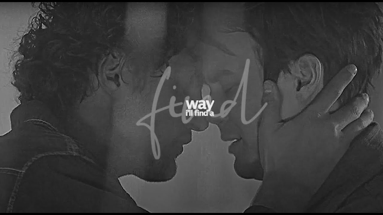 michael + alex | I'll find a way to you. [VU #2]