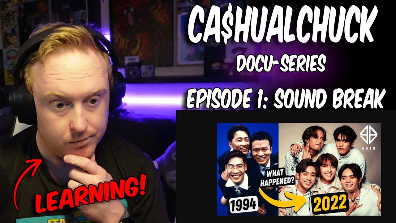 SB19 Story Episode 1: Sound Break First Time Reaction | CashualChuck ...
