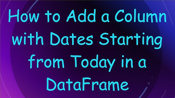 How to Add a Column with Dates Starting from Today in a DataFrame