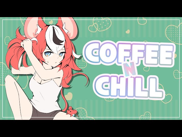 ≪COFFEEnCHILL≫ GOOD MORNING WORLDのサムネイル