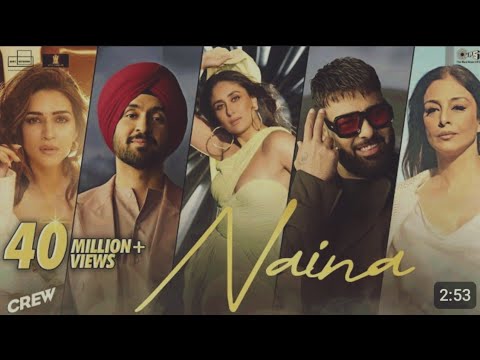 Naina|crew|Diljit Dosanjh,Ft. Badshah | Tabu, Kareena Kapoor Khan, Kriti Sanon| Raj Ranjodh