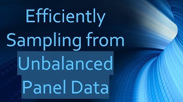 Efficiently Sampling from Unbalanced Panel Data