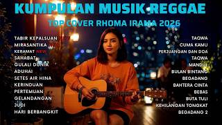  Album Rhoma Versi Reggae Ska Terbaru  2026viral Tiktok Reggae Mix  U0026 Relxs