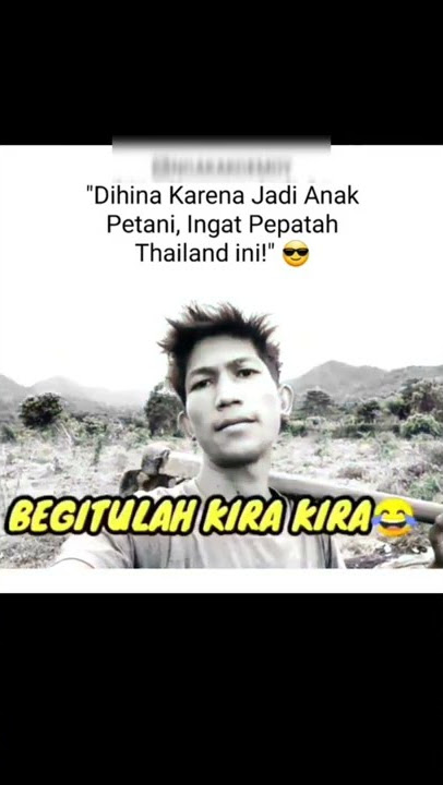 Dihina karena jadi anak petani, ingat pepatah Thailand ini #shorts