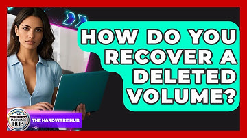 How Do You Recover A Deleted Volume? - The Hardware Hub