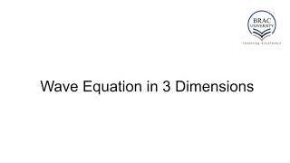 Wave Equation in 3 Dimensions