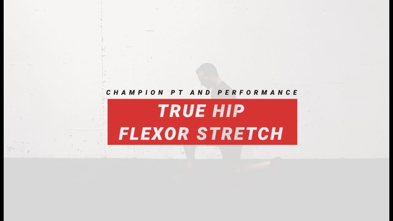 True Hip Flexor Stretch