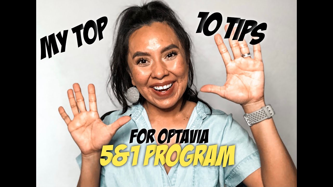 MY TOP 10 TIPS FOR THE OPTAVIA 5&1 PROGRAM!