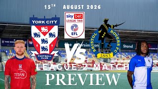 York City vs Bristol Rovers preview 