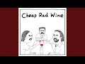 Cheap Rad Wine mp3